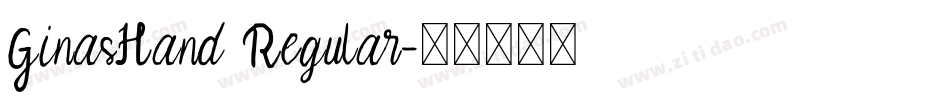GinasHand Regular字体转换